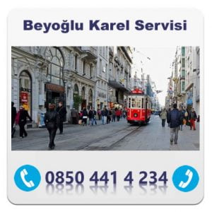 BEYOĞLU KAREL SERVİSİ – 0850 441 4 234